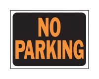 Hy-Glo English Black No Parking Sign 8.5 in. H x 12 in. W