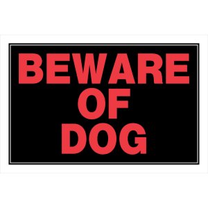 Hillman English Black Beware Sign 8 in. H X 12 in. W